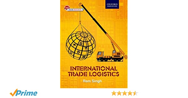 International Trade Logistics Ram Singh Pdf